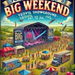 Somerset's Big Weekend: Friday, Yeovil Showground, 12 Jul